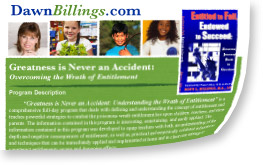 speaking program by Dawn Billings: Greatness is Never an Accident