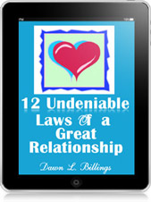 12 Undeniable Laws of a Great Relationship