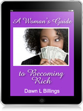 A Woman's Guide to Becoming Rich