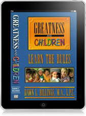 Greatness and Children: Learn the Rules